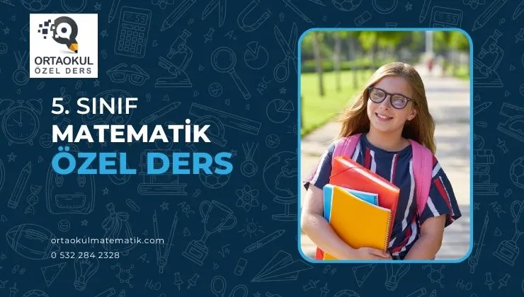 5. Sınıf Matematik Özel Ders