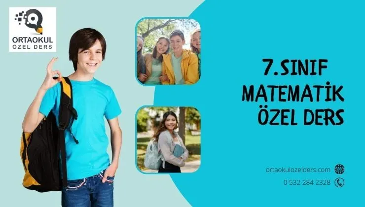 7. Sınıf Matematik Özel Ders