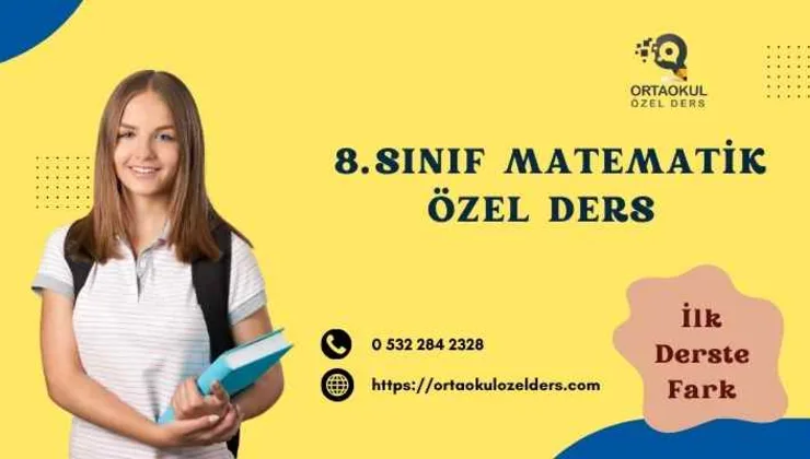8. Sınıf Matematik Özel Ders